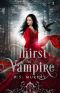 [Kingdom of Blood and Ash 02] • Thirst for Vampire (Kingdom of Blood and Ash Book 2)